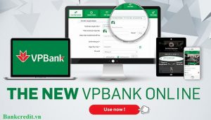 Dịch vụ internet banking vpbank mới nhất 2020