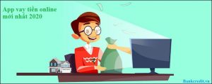 App vay tiền online mới nhất 2020