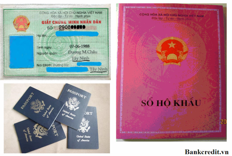 Sổ hộ khẩu, chứng minh thư và hộ chiếu là giấy tờ pháp lý để vay vốn tài chính