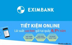 Eximbank cung cấp nhiều ưu đãi đối với các khoản gửi tiết kiệm