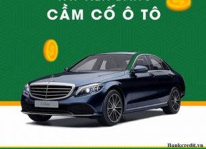 Cầm đồ xe ô tô hiện nay là một phần của hình thức vay thế chấp