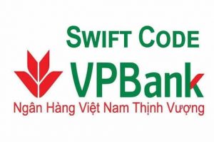 Hiện nay, Swift Code của ngân hàng VPBank là VPBKVNVX