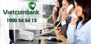 Tổng đài Vietcombank - Kênh hỗ trợ giải đáp thắc mắc dành cho khách hàng