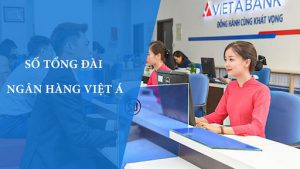 Tổng đài VietABank được khách hàng đánh giá cao về tính chuyên nghiệp