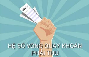 Tìm hiểu vong quay khoản phải thu là gì?