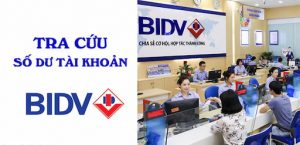 6+ Cách tra cứu số dư tài khoản BIDV mới nhất năm 2022