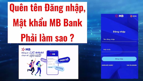 Quên Tên Truy Cập Internet Banking MBBank Phải Làm sao?