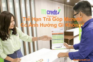 Phí Phạt Trễ Hạn Trả Góp Mcredit Là Gì?