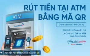 Rút Tiền Bằng Mã QR Vietinbank Là Gì?