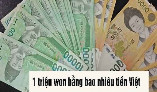 1 triệu won bằng bao nhiêu tiền Việt Nam