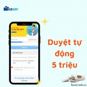 Kavay Là Gì? Có Lừa Đảo Không? Cách Vay Kavay 10 Triệu Online.
