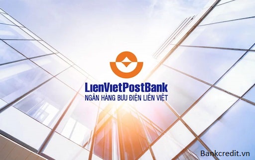 LienVietPostBank Là Ngân Hàng Gì?