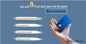 Phí Chuyển Đổi Trả Góp Sacombank Là Gì?